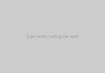 Earn while surfing the web